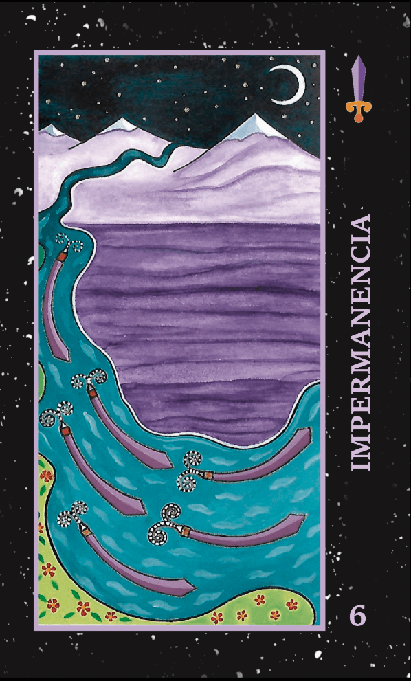  6 De Espadas Impermanencia